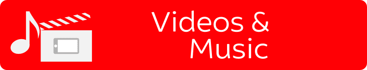 Videos and Music