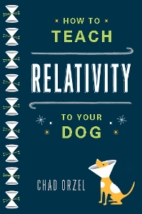 Teach Relativity to Your Dog Book Cover